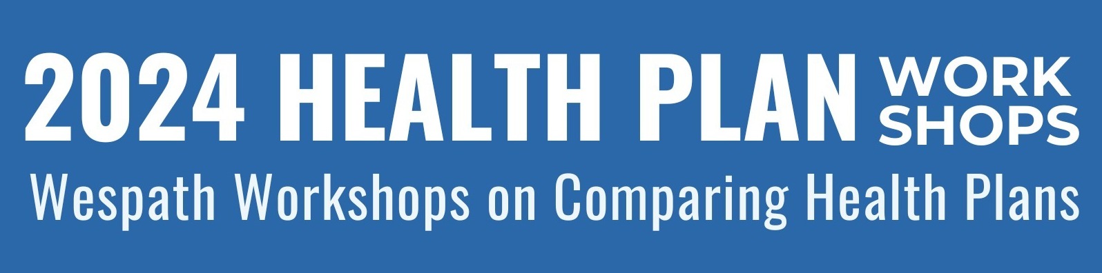 Health Plan Workshop 2023 Banner