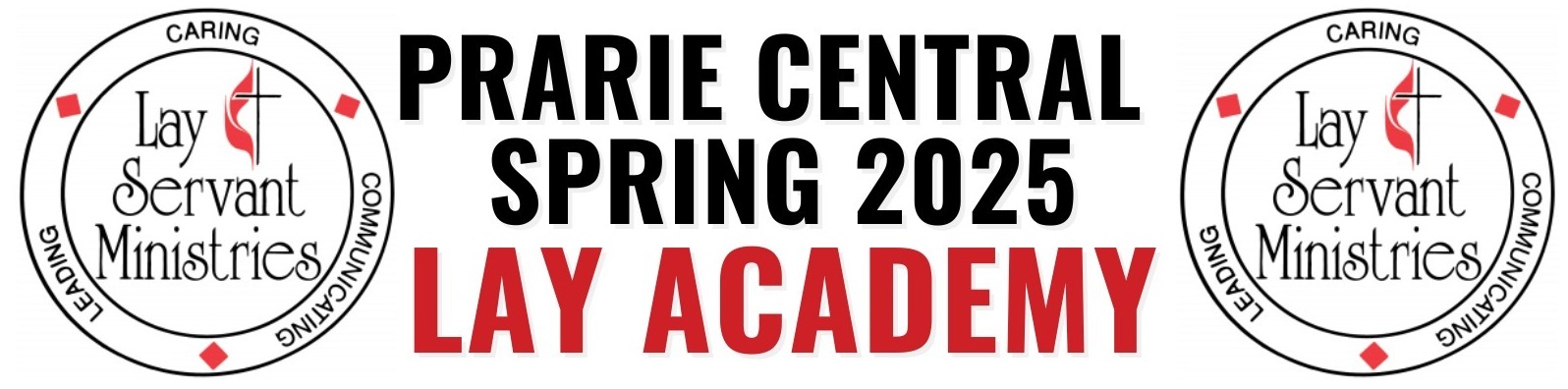 Prairie Central Spring 25 Lay Academy Banner