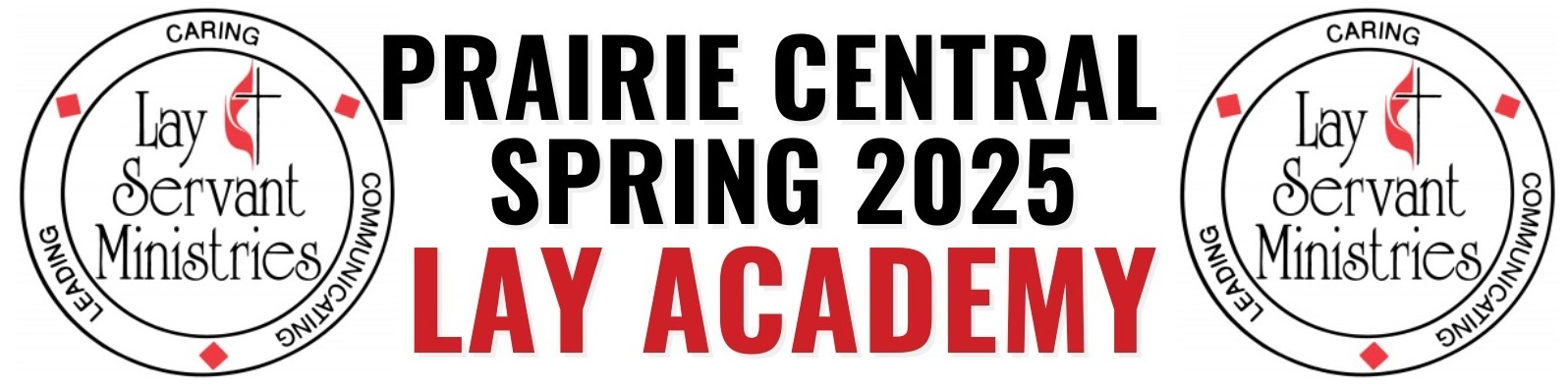 Prairie Central Spring 25 Lay Academy Banner